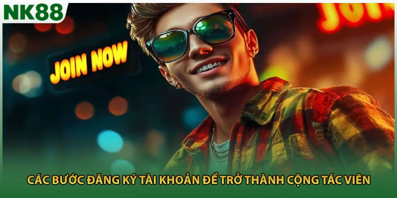 Các bước đăng ký tài khoản để trở thành cộng tác viên