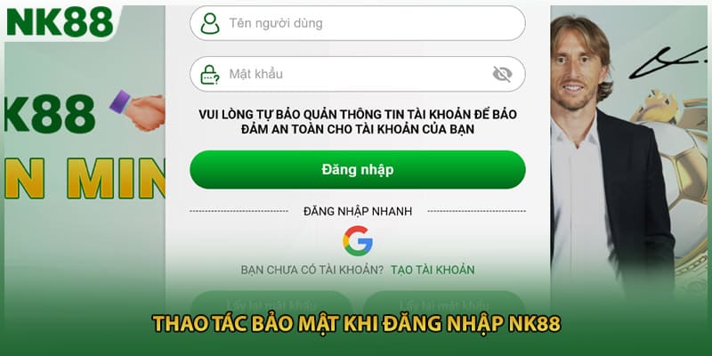 Thao tác bảo mật khi đăng nhập NK88
