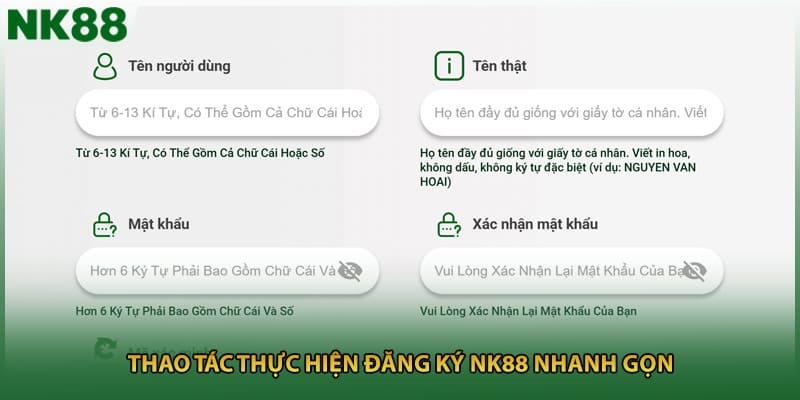 Thao tác thực hiện đăng ký NK88 nhanh gọn